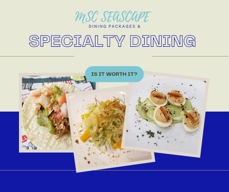 MSC Seascape dining packages and specialty restaurants